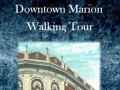 Historic Downtown Marion Walking Tour booklet cover